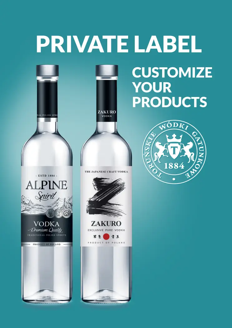 Private Label - customize Your Product - producent alkoholi Toruńskie Wódki Gatunkowe