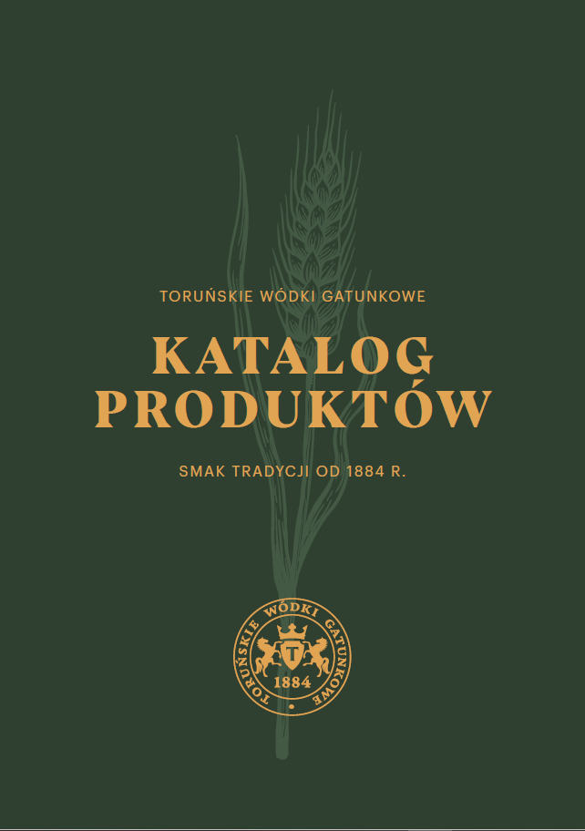 Katalog Produktów - producent alkoholi Toruńskie Wódki Gatunkowe